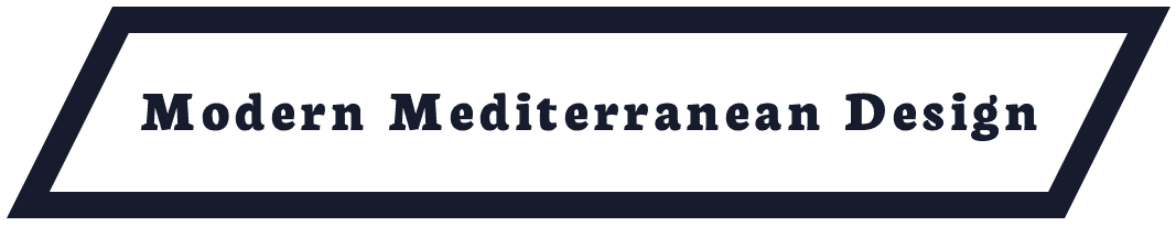 Modern Mediterranean Design